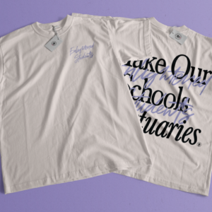 Make Our School Sanctuaries Tee